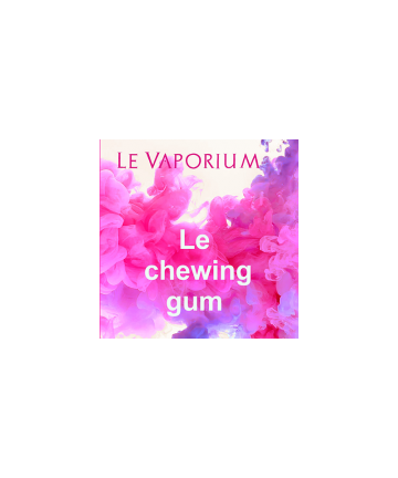 Le chewing gum - le vaporium